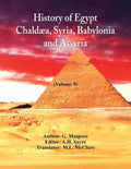 History Of Egypt, Chaldæa, Syria, Babylonia, and Assyria: (Volume 5) - Paperback
