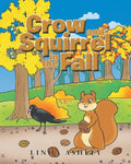 Crow and Squirrel in the Fall - Paperback
