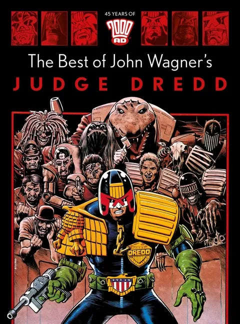 The Best of John Wagner's Judge Dredd - Hardcover