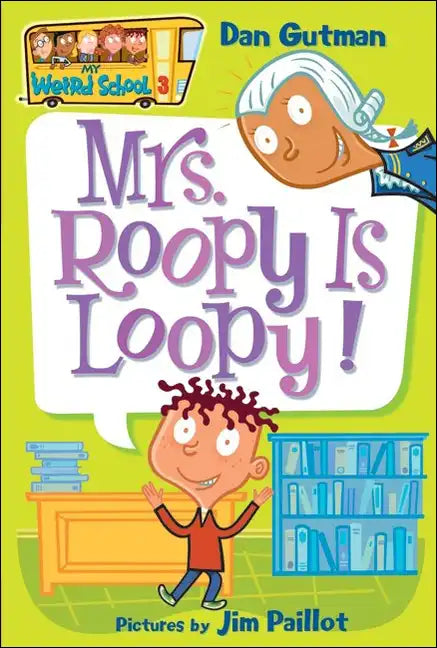 Mrs. Roopy Is Loopy! - Hardcover