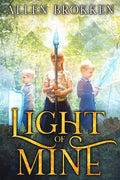 Light of Mine: Towers of Light Series: Book 1 - Paperback