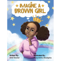 Imagine a Brown Girl - Hardcover