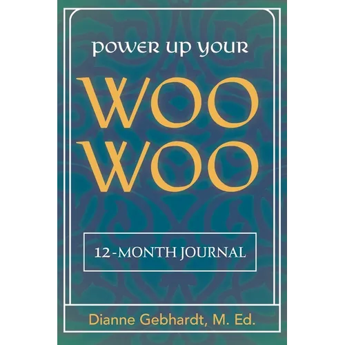 Power Up Your Woo Woo 7 Steps to Personal Growth, Empowerment, and Spiritual Healing with Tarot and Oracle Cards - Paperback