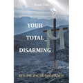 Your Total Disarming: Book 2 - Paperback