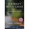 Journey with Grief: Navigating the First Year - Paperback