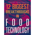 12 Biggest Breakthroughs in Food Technology - Paperback