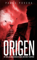Origen: Un thriller psicológico de amor, misterio y suspense - Paperback