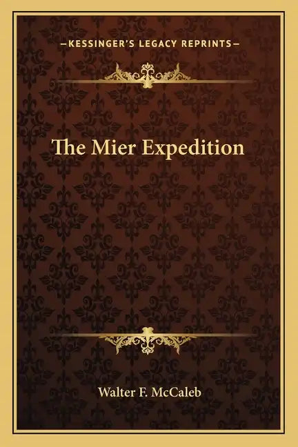 The Mier Expedition - Paperback