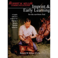 Imprinting and Early Learning for The Newborn Foal - Paperback