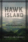 Hawk Island: Book 1 of the Hawk Island Series - Paperback