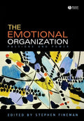 The Emotional Organization: Passions and Power - Paperback