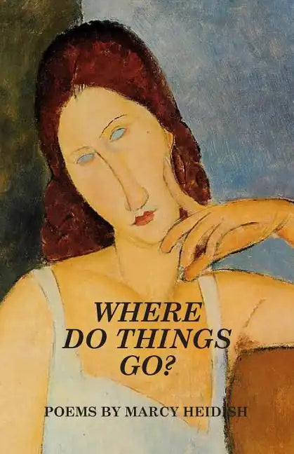 Where Do Things Go? - Paperback