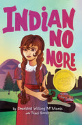Indian No More - Hardcover