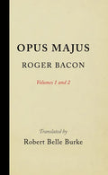 Opus Majus, Volumes 1 and 2 - Hardcover