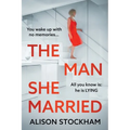 The Man She Married - Paperback