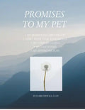Promises To My Pet: A Guide To Planning For Your Pet's Care - Paperback