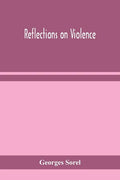 Reflections on violence - Paperback