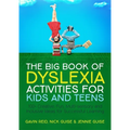 The Big Book of Dyslexia Activities for Kids and Teens: 100+ Creative, Fun, Multi-Sensory and Inclusive Ideas for Successful Learning - Paperback
