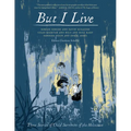 But I Live: Three Stories from Child Survivors of the Holocaust - Paperback