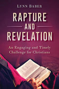 Rapture and Revelation: An Engaging and Timely Challenge for Christians - Paperback