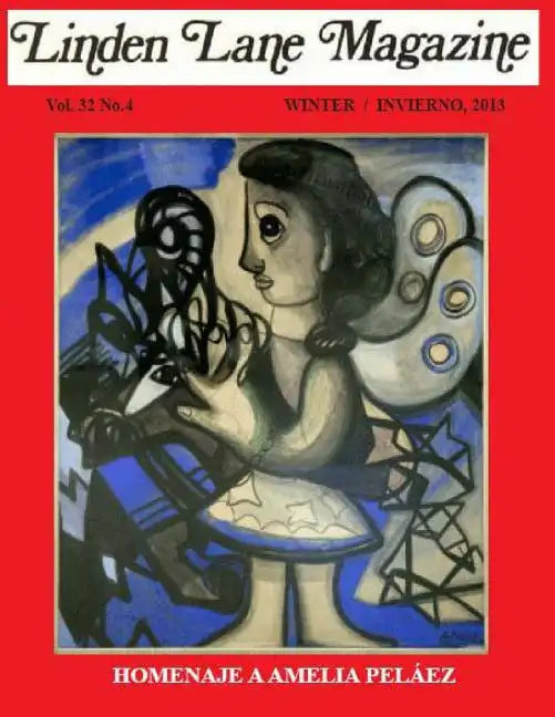 Linden Lane Magazine Vol 32 # 4 Winter 2013: llm - Paperback