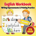 5th Grade English Workbook: Writing Improvements & Printing Practice - Paperback