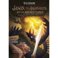 Jason, the Argonauts, and the Golden Fleece: An Interactive Mythological Adventure - Paperback