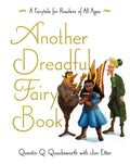 Another Dreadful Fairy Book: Volume 2 - Hardcover