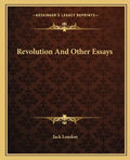 Revolution and Other Essays - Paperback
