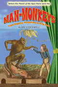 Man-Monkeys: From Regency Pantomime to King Kong - Paperback