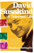 David Susskind: A Televised Life - Paperback