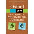 The Oxford Dictionary of Synonyms and Antonyms - Paperback