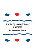 Society, Suspicious - Paperback