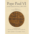 Pope Paul VI and his Quest for Peace: 1963-1978: Volume 2 "IF YOU WANT PEACE..." - Hardcover