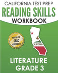 CALIFORNIA TEST PREP Reading Skills Workbook Literature Grade 3: Preparation for the Smarter Balanced Tests - Paperback