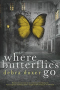 Where Butterflies Go - Paperback