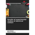 Results of experimental studies of electrical contact - Paperback