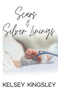 Scars & Silver Linings - Paperback