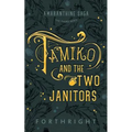Tamiko and the Two Janitors - Paperback