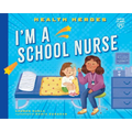 I'm a School Nurse - Paperback