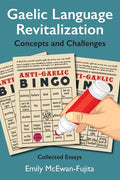 Gaelic Language Revitalization Concepts and Challenges: Collected Essays - Paperback