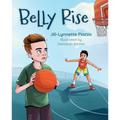 Belly Rise: A Children's Book about Anxiety - Hardcover