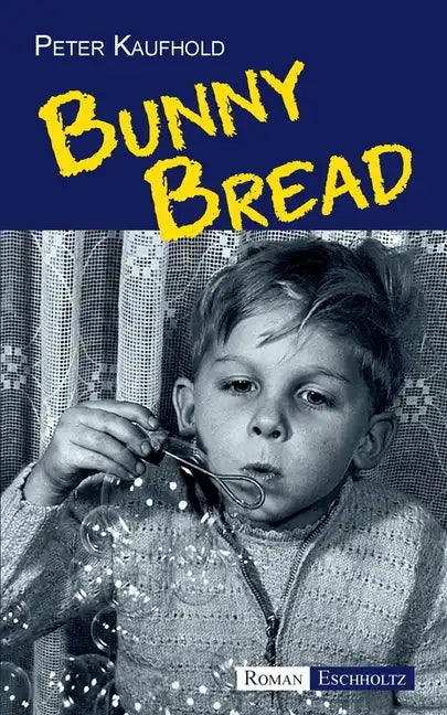 Bunny Bread - Paperback