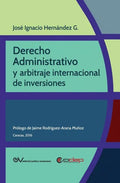 Derecho Administrativo Y Arbitraje Internacional de Inversiones - Paperback