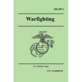 WARFIGHTING (Marine Corps Doctrinal Publication 1) - Paperback