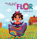 My Aunt Flor - Hardcover