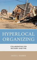 Hyperlocal Organizing - Hardcover