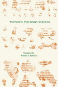 Tyconius: The Book of Rules - Paperback