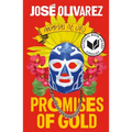 Promises of Gold - Hardcover