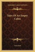 Tales of an Empty Cabin - Paperback